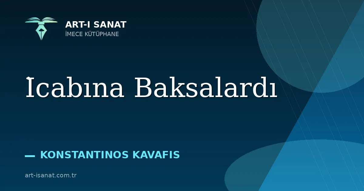 İcabına Baksalardı