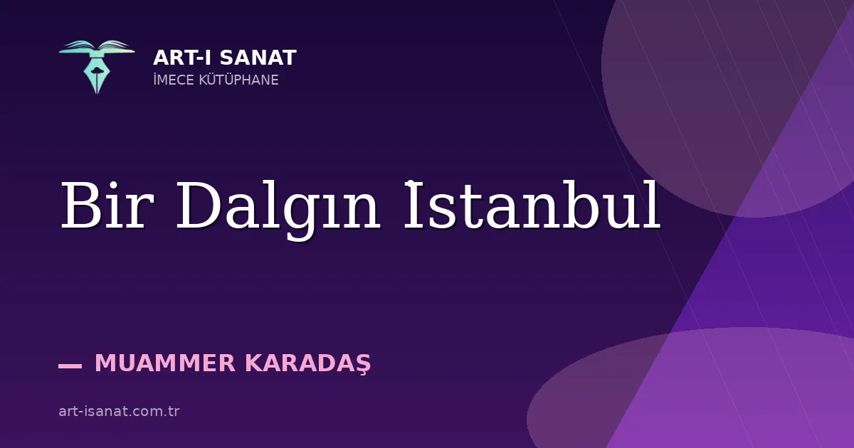 Bir Dalgın İstanbul