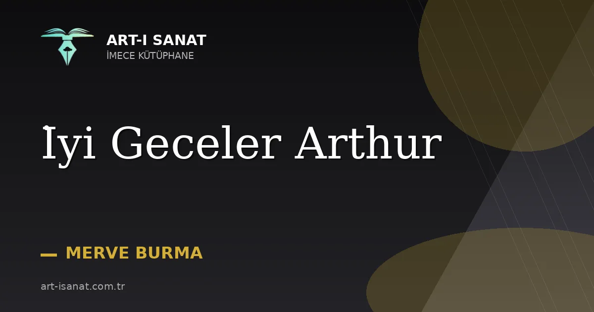 İyi Geceler Arthur