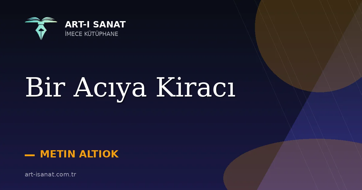 Bir Acıya Kiracı