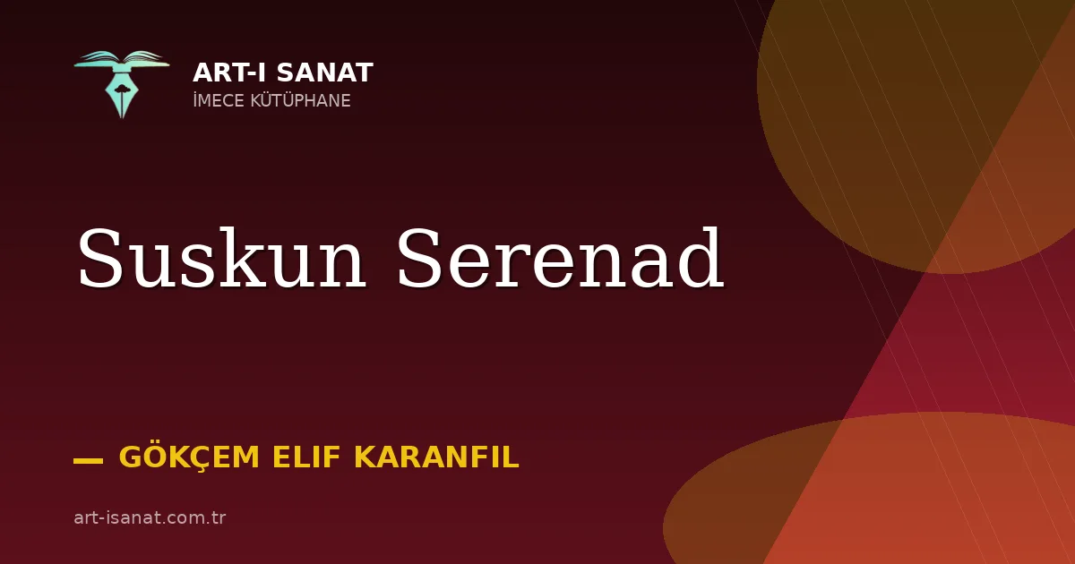Suskun Serenad