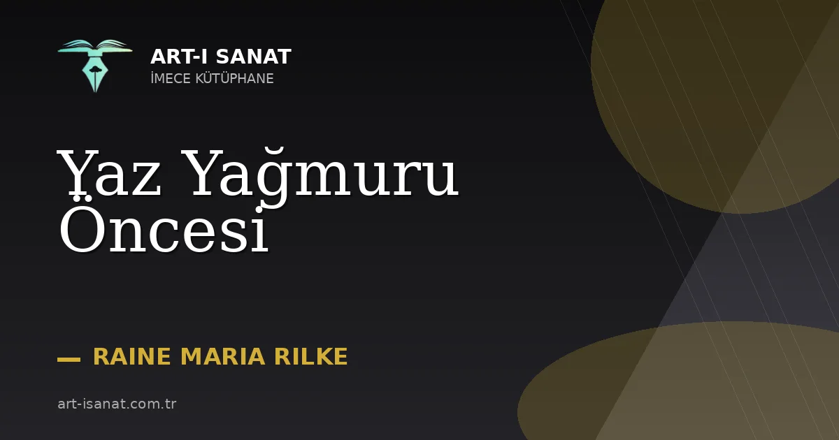 Yaz Yağmuru Öncesi