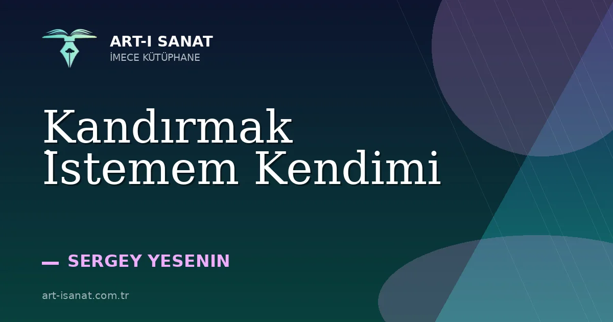 Kandırmak İstemem Kendimi