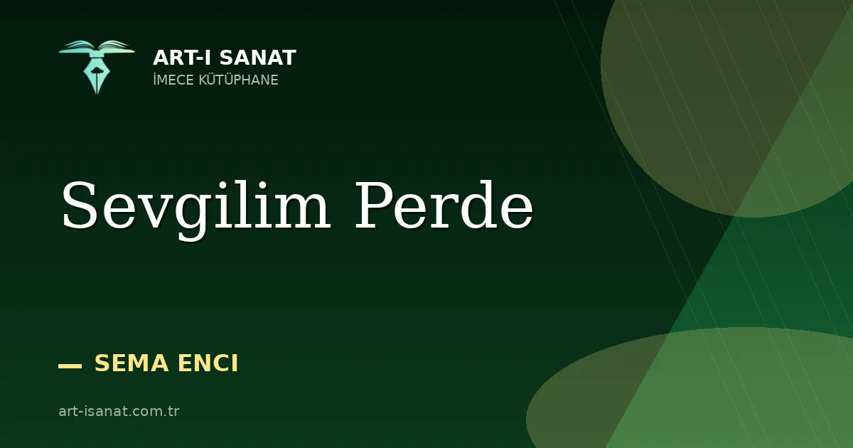Sevgilim Perde