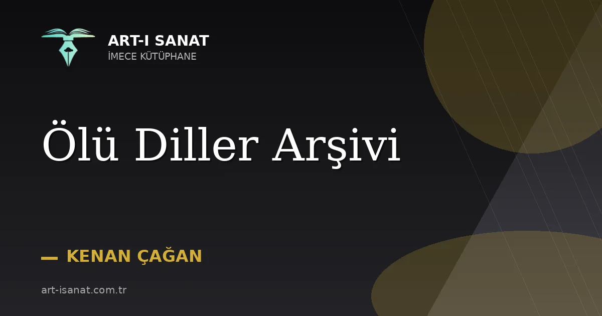 Ölü Diller Arşivi