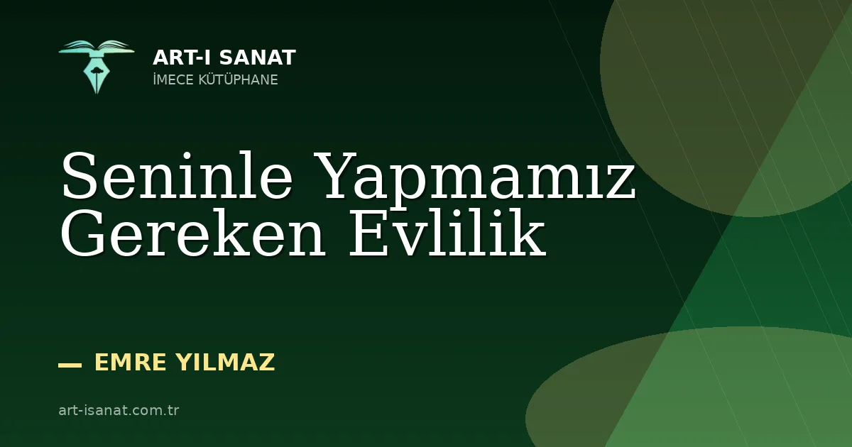 Seninle Yapmamız Gereken Evlilik