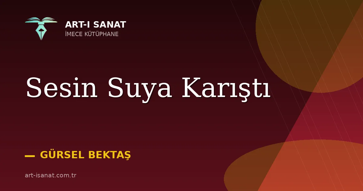 Sesin Suya Karıştı