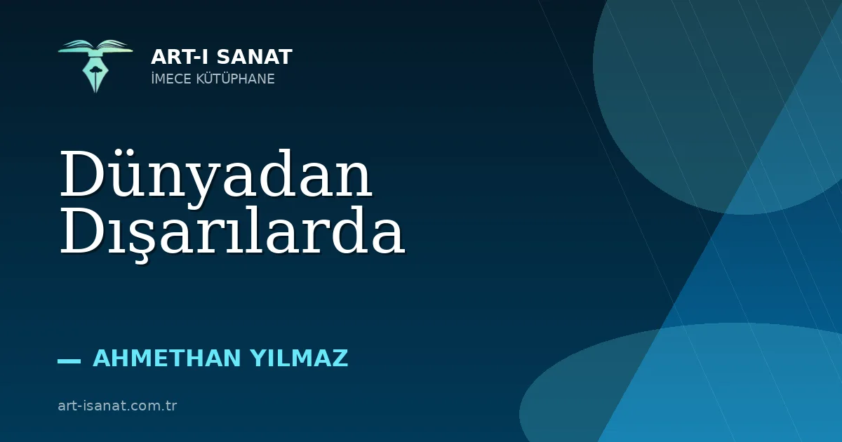 Dünyadan Dışarılarda