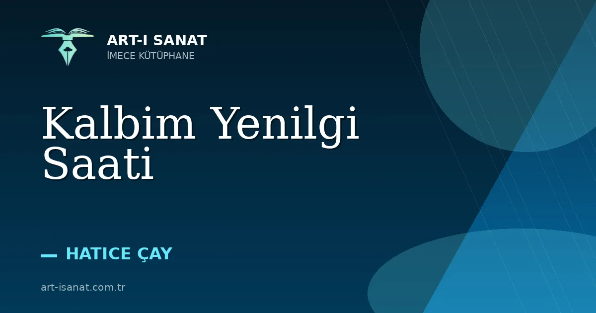 Kalbim Yenilgi Saati