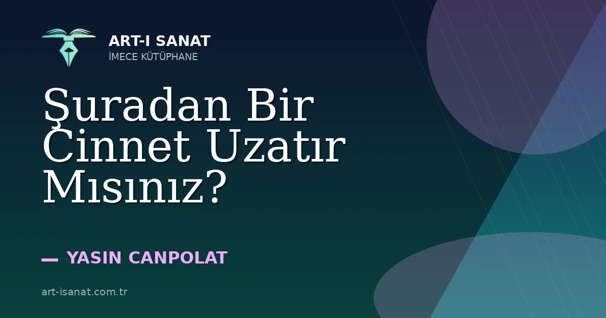 Şuradan Bir Cinnet Uzatır Mısınız?