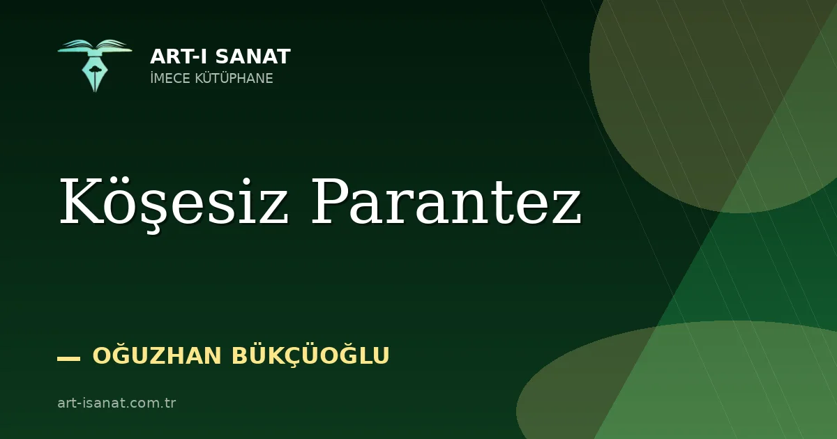 Köşesiz Parantez