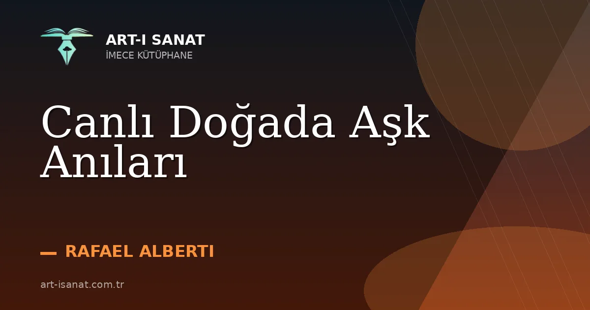 Canlı Doğada Aşk Anıları