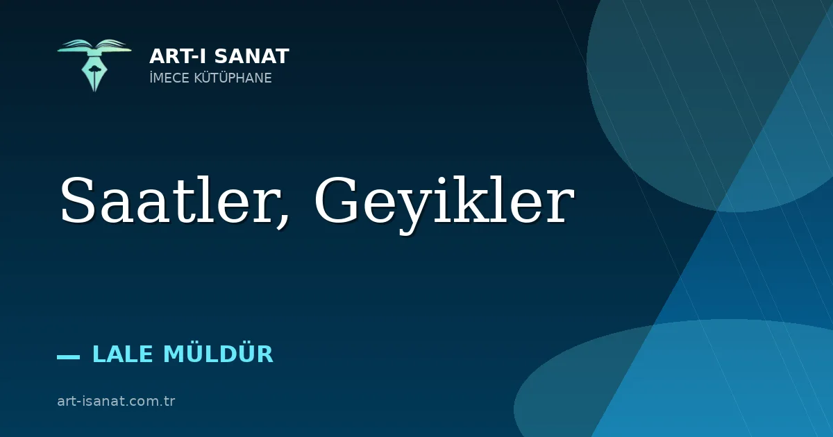Saatler, Geyikler