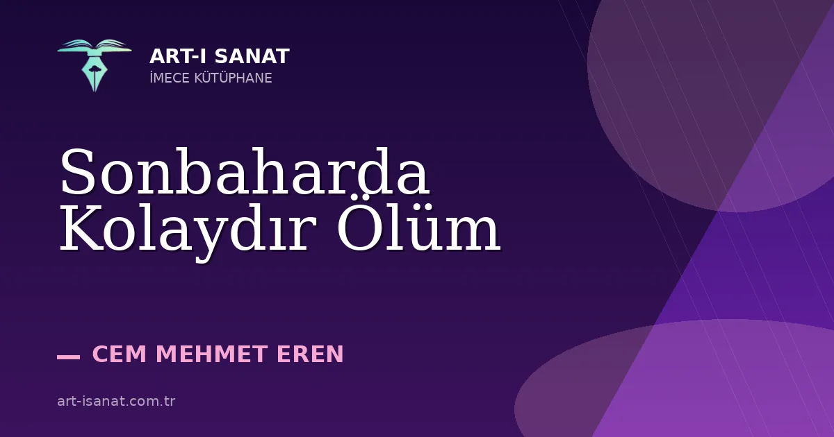 Sonbaharda Kolaydır Ölüm