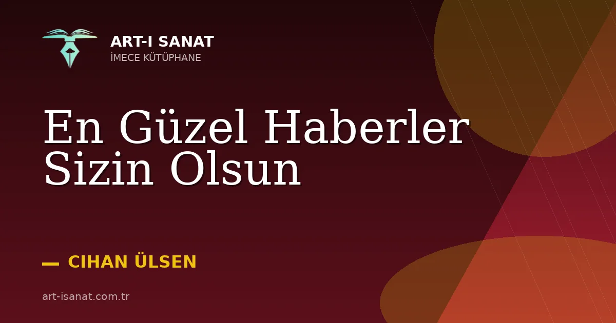 En Güzel Haberler Sizin Olsun
