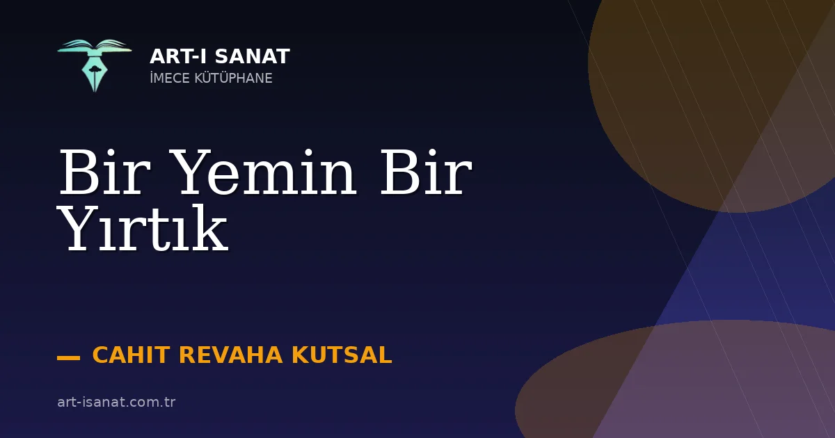 Bir Yemin Bir Yırtık