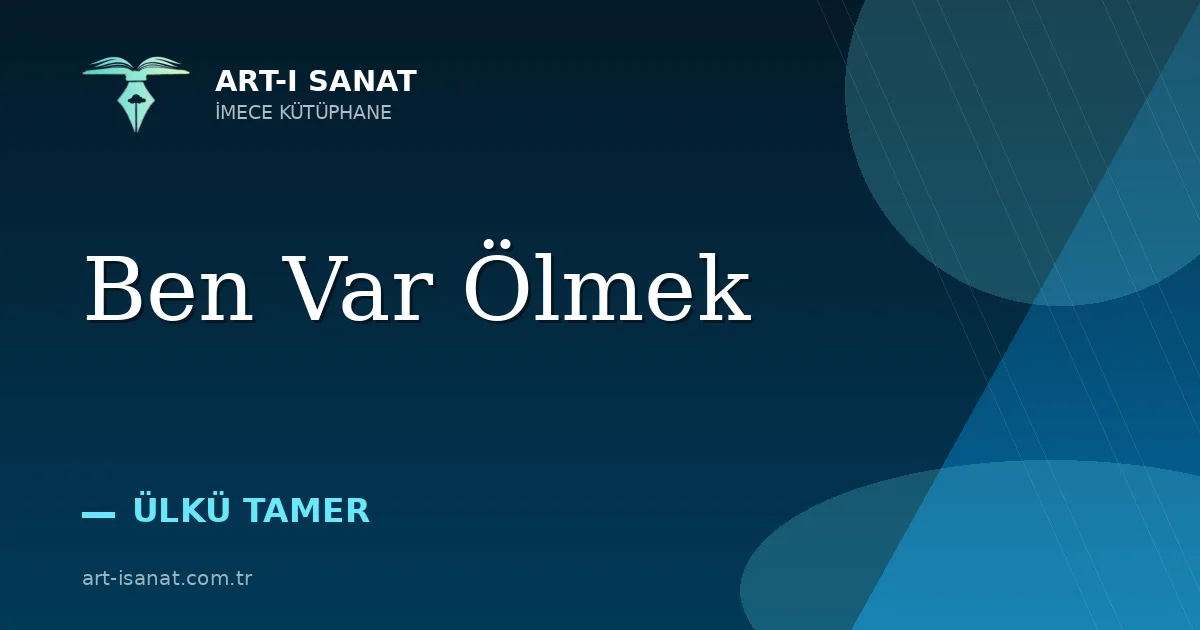 Ben Var Ölmek