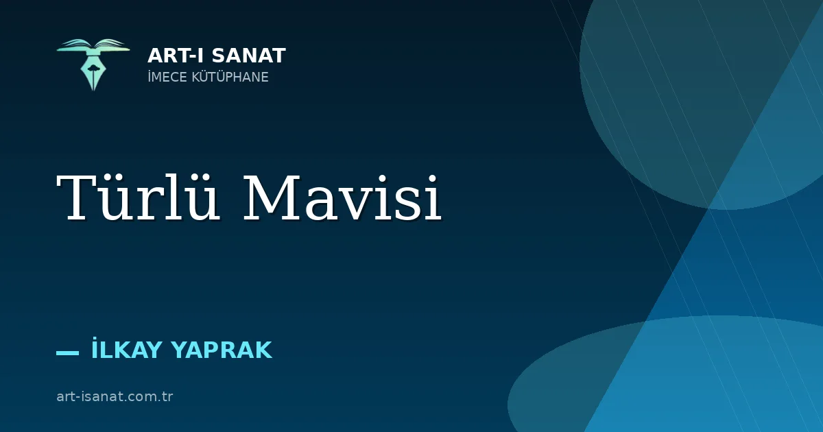 Türlü Mavisi