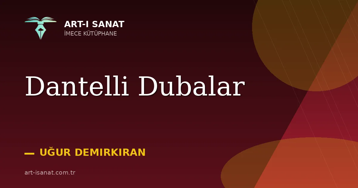 Dantelli Dubalar