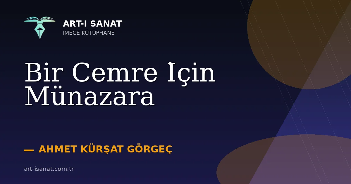 Bir Cemre İçin Münazara
