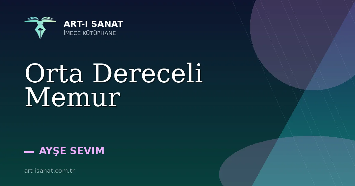 Orta Dereceli Memur