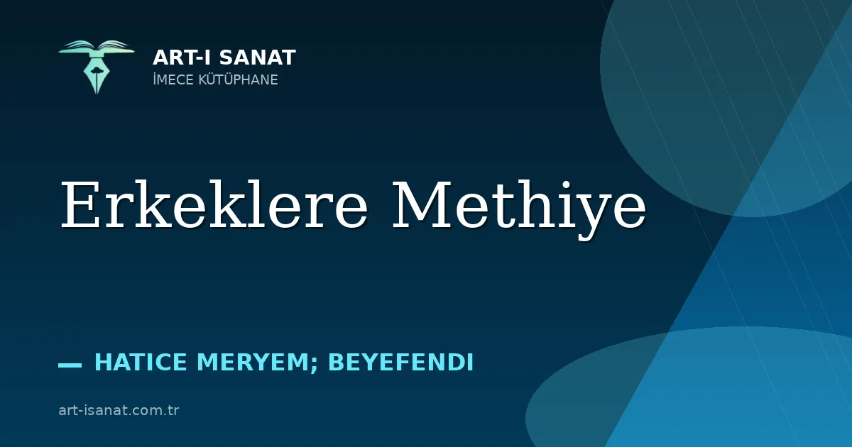 Erkeklere Methiye
