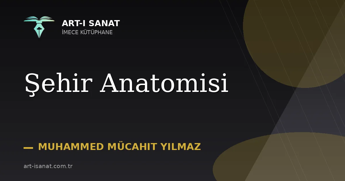 Şehir Anatomisi