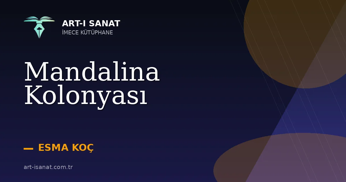 Mandalina Kolonyası
