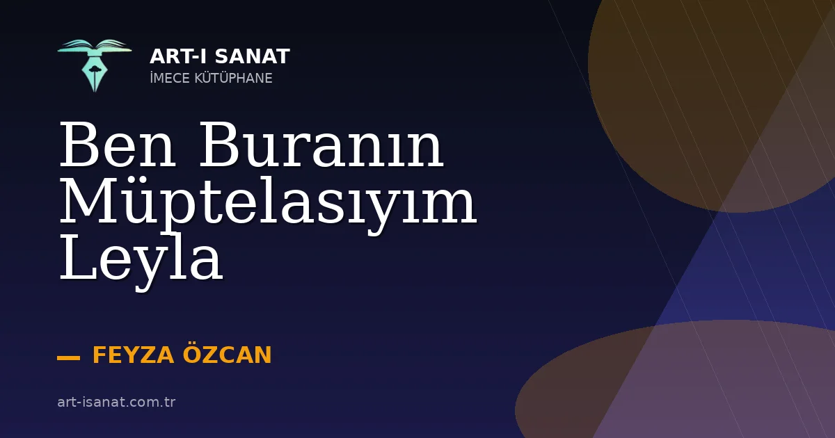 Ben Buranın Müptelasıyım Leyla