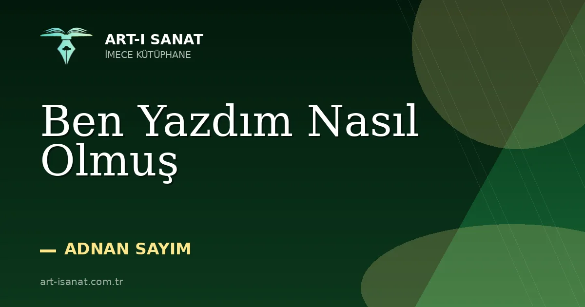 Ben Yazdım Nasıl Olmuş