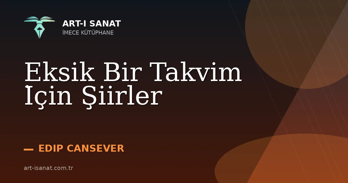 Eksik Bir Takvim İçin Şiirler