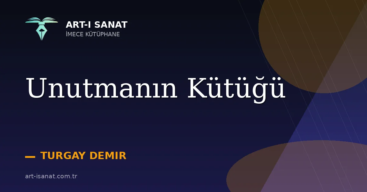 Unutmanın Kütüğü