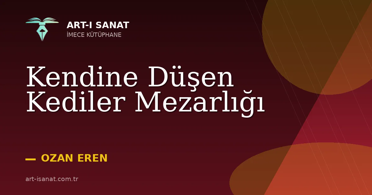 Kendine Düşen Kediler Mezarlığı