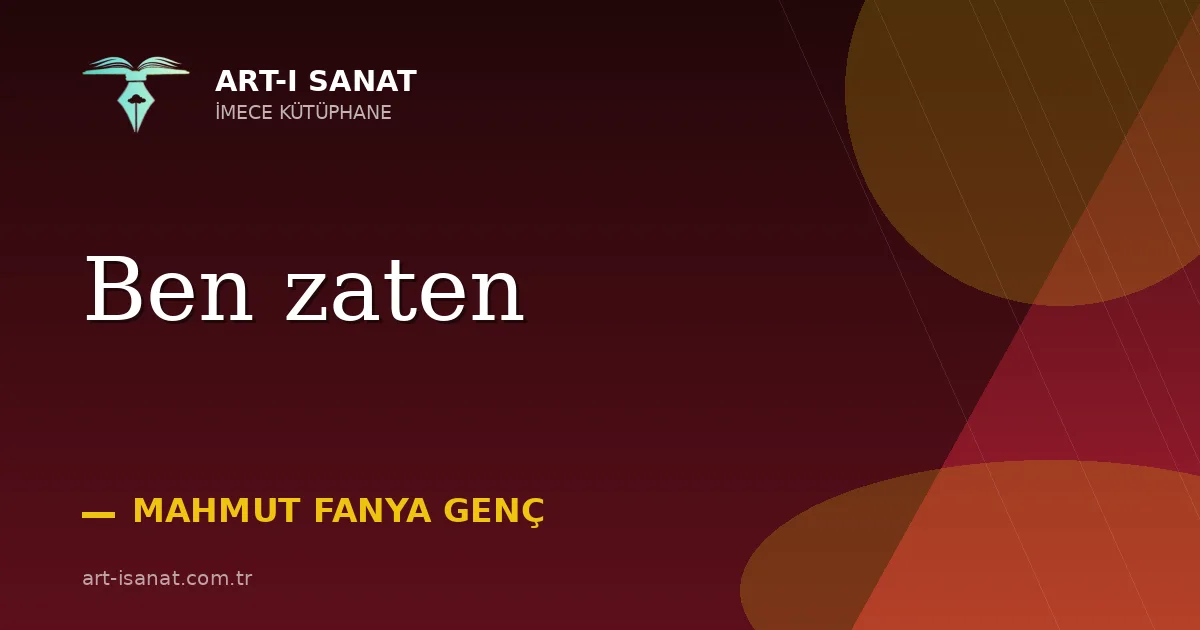 Ben zaten