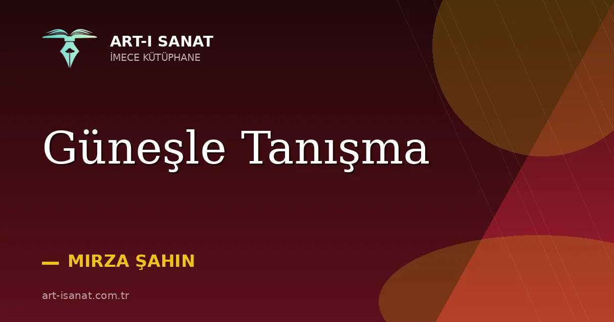 Güneşle Tanışma