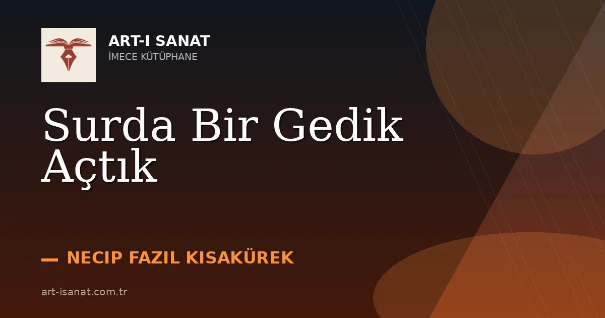 Surda Bir Gedik Açtık