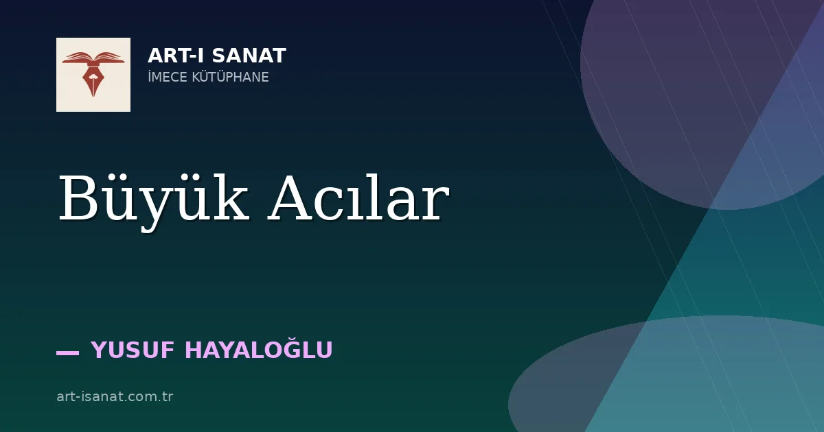 Büyük Acılar