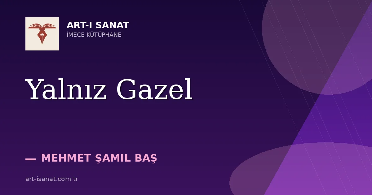Yalnız Gazel