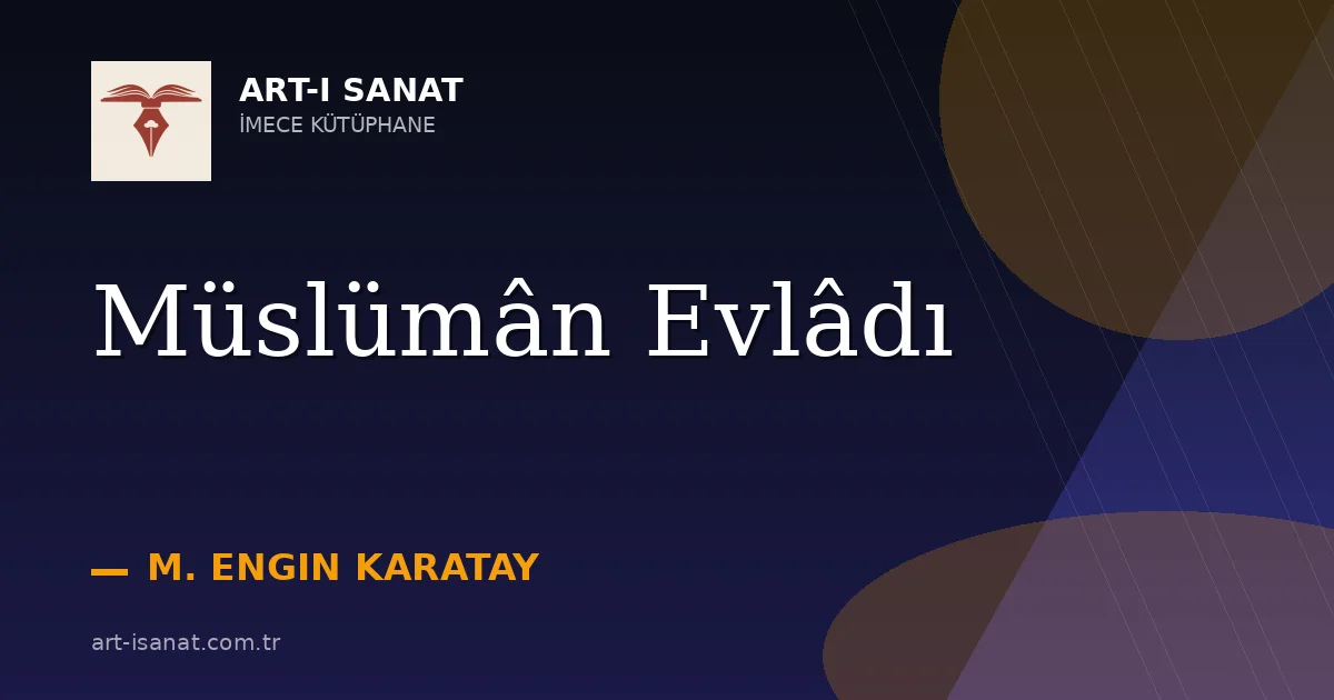 Müslümân Evlâdı