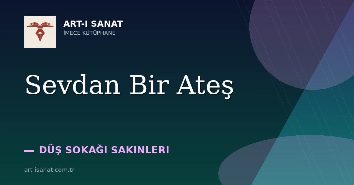 Sevdan Bir Ateş