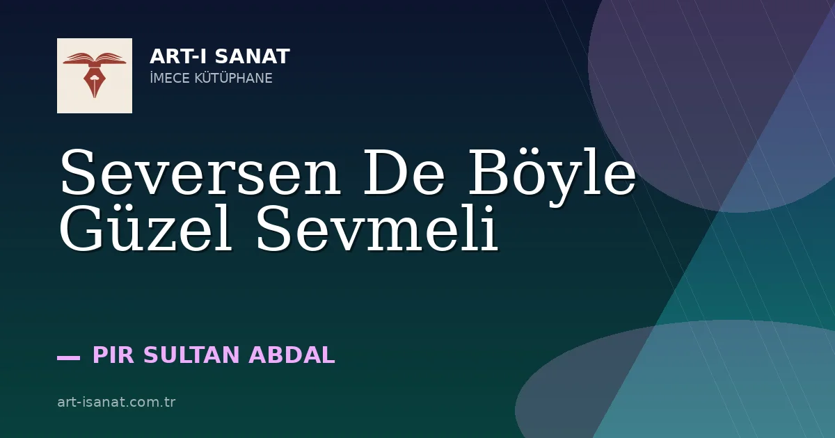 Seversen De Böyle Güzel Sevmeli
