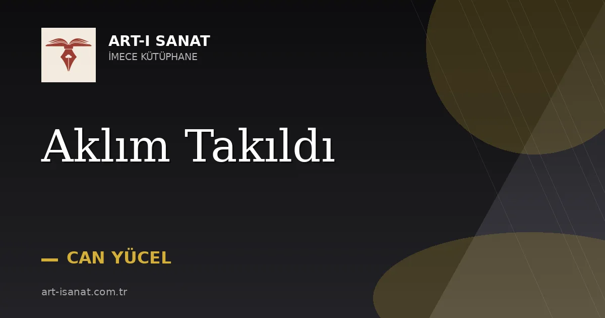 Aklım Takıldı