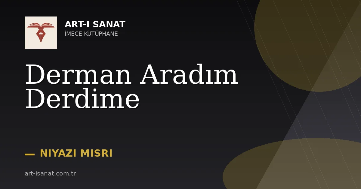 Derman Aradım Derdime