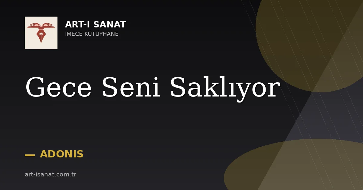 Gece Seni Saklıyor