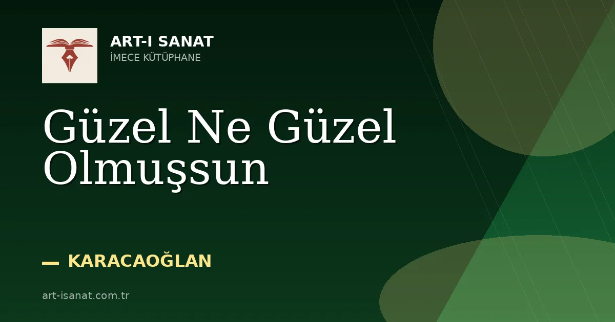 Güzel Ne Güzel Olmuşsun